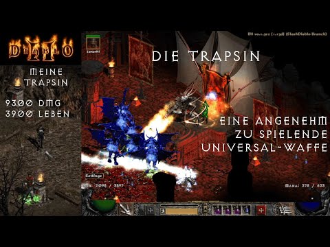 Diablo 2 - Charakter Guide - Die Trapsin - günstige Universalwaffe - Solo Selffound durch Hölle