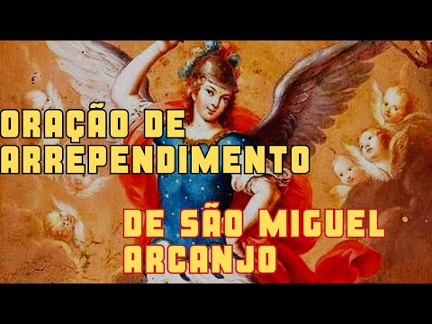 Oração de Arrependimento a São Miguel Arcanjo Encontre Paz e Perdão Divino #orações #sãomiguel