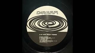 D:Ream - U R The Best Thing (D:Ream Dub Mix)