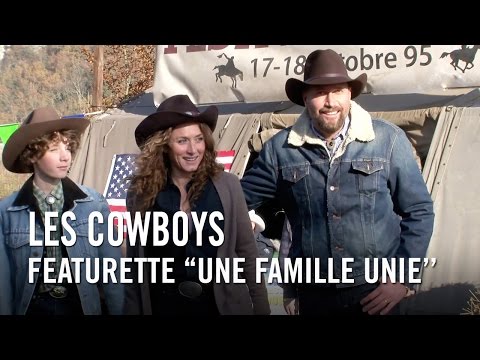 Les Cowboys (Featurette 'Une Famille Unie')