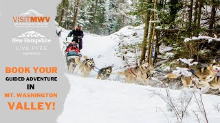 Plan Your Guided Winter Tour in Mt. Washington Valley, NH!