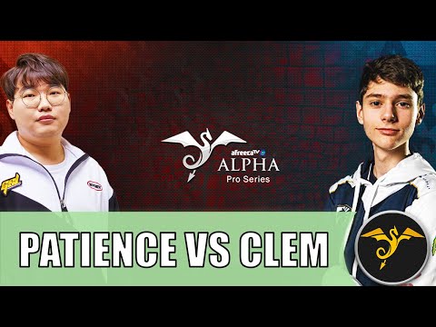 Patience vs Clem (PvT) - Alpha Pro Series Premier #180
