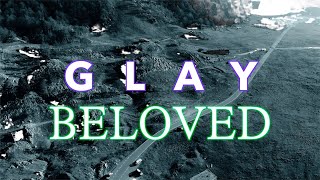 オリジナル生演奏カラオケGLAY BELOVED