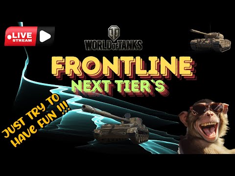 Frontline is back  😊 next tier`s -  LIVE GAMEPLAY - World of Tanks  #havefun #gaming #games