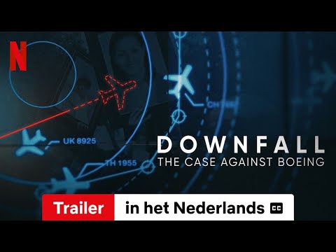 Downfall: The Case Against Boeing (ondertiteld) | Trailer in het Nederlands | Netflix