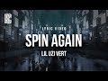 Lil Uzi Vert Spin Again Lyrics