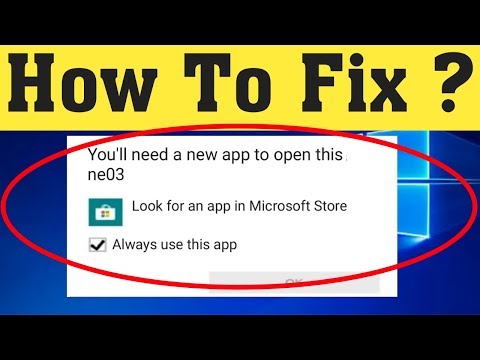 How To Fix You Will Need A New App To Open This EXE File Error - 2020