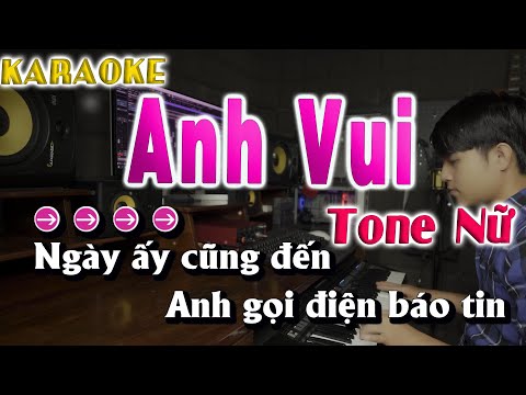 Karaoke Anh Vui Tone Nữ (E) Song Nhien Karaoke