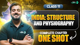 Download lagu Structure and Physiography of India One Shot | NCERT Class 11th Geography Full Chapter 2 Revision mp3