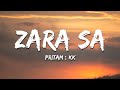 Pritam KK Zara Sa Lyrics