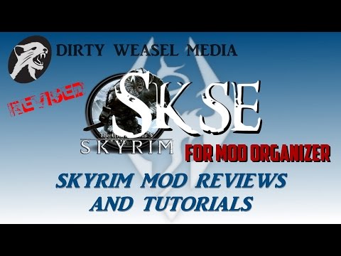 SKSE for Mod Organizer Tutorial - Revised
