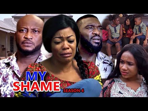 MY SHAME SEASON 4 - (New Movie) 2019 Latest Nigerian Nollywood Movie Full HD | 1080p