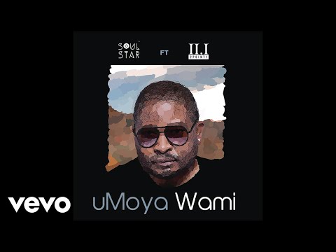 Soul Star - uMoya Wami (Official Audio) ft. 2Point1