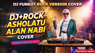 Download lagu DJ Rock Asholatu Alan Nabi  - Cover mp3