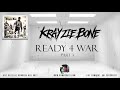 Krayzie Bone - Ready 4 War (Part 3)