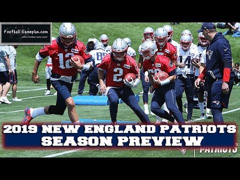 Football Gameplan's 2019 NFL Team Preview: New England Patriots