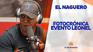 El Naguero – Fotocrónica Evento de Leonel en el Olimpico