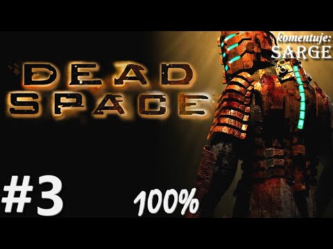 Zagrajmy w Dead Space PL (100%) odc. 3 - Intensywna terapia | Hard