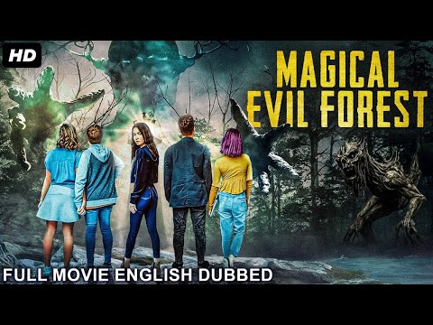 MAGICAL EVIL FOREST - Full Hollywood Movie In English | Lauren Esposito | Adventure Action Movie