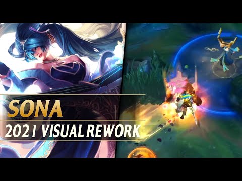 SONA VISUAL UPDATE REWORK 2021 - League of Legends