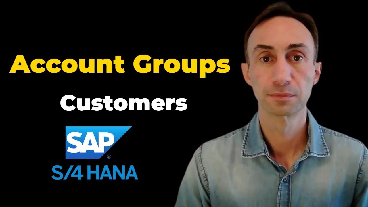 Define Account Groups with Screen Layout for Customers: SAP S/4 HANA
