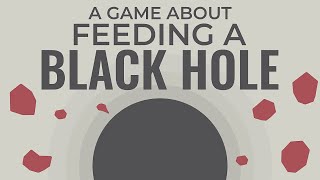 I HAVE A BLACK HOLE AS A PET! | A Game About Feeding a Black Hole | Demo