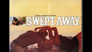 Piero Piccioni - Swept Away (Original Soundtrack Recording)