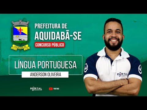 CONCURSO PREFEITURA DE AQUIDABÃ/SE: LÍNGUA PORTUGUESA @CursosdoPortal