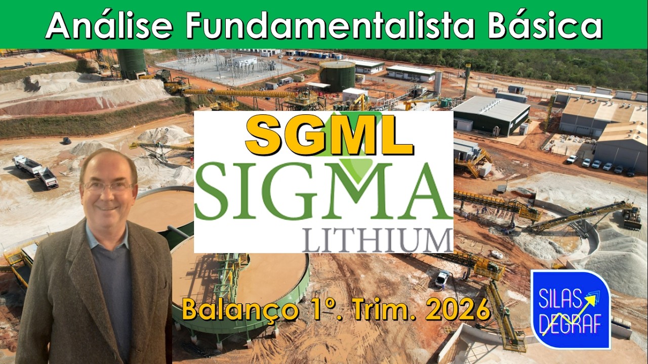 SGML - SIGMA LITHIUM CORPORATION. ANÁLISE FUNDAMENTALISTA BÁSICA. PROF. SILAS DEGRAF. 1o. TRIM. 2026