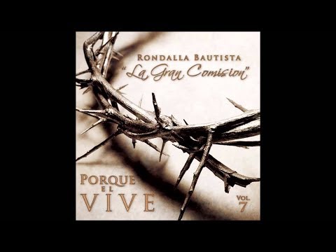 Rondalla la Gran Comisión Vol. 7 Completo