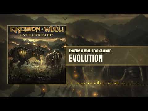Excision &  Wooli - Evolution feat Sam King [Official Stream]
