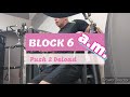 DVTV: Block 6 Push 2 Deload