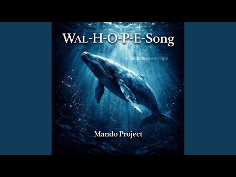Wal H-O-P-E Song
