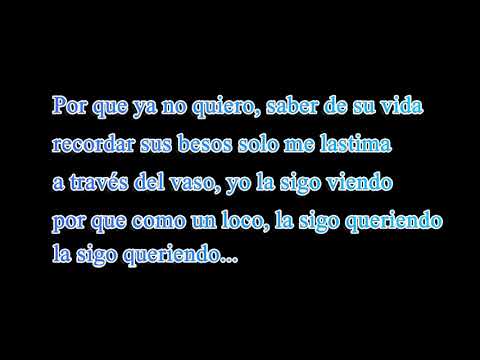 A traves del vaso - Grupo Arranke - letra