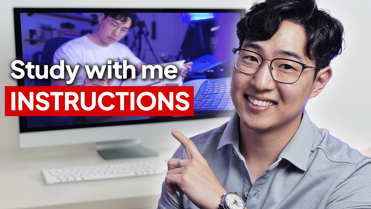 How to Study With Me (Instructions)