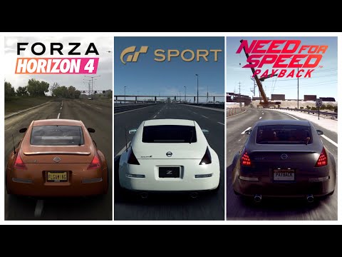 Forza Horizon 4 vs GT Sport vs Need For Speed Payback | Nissan 350Z Comparison