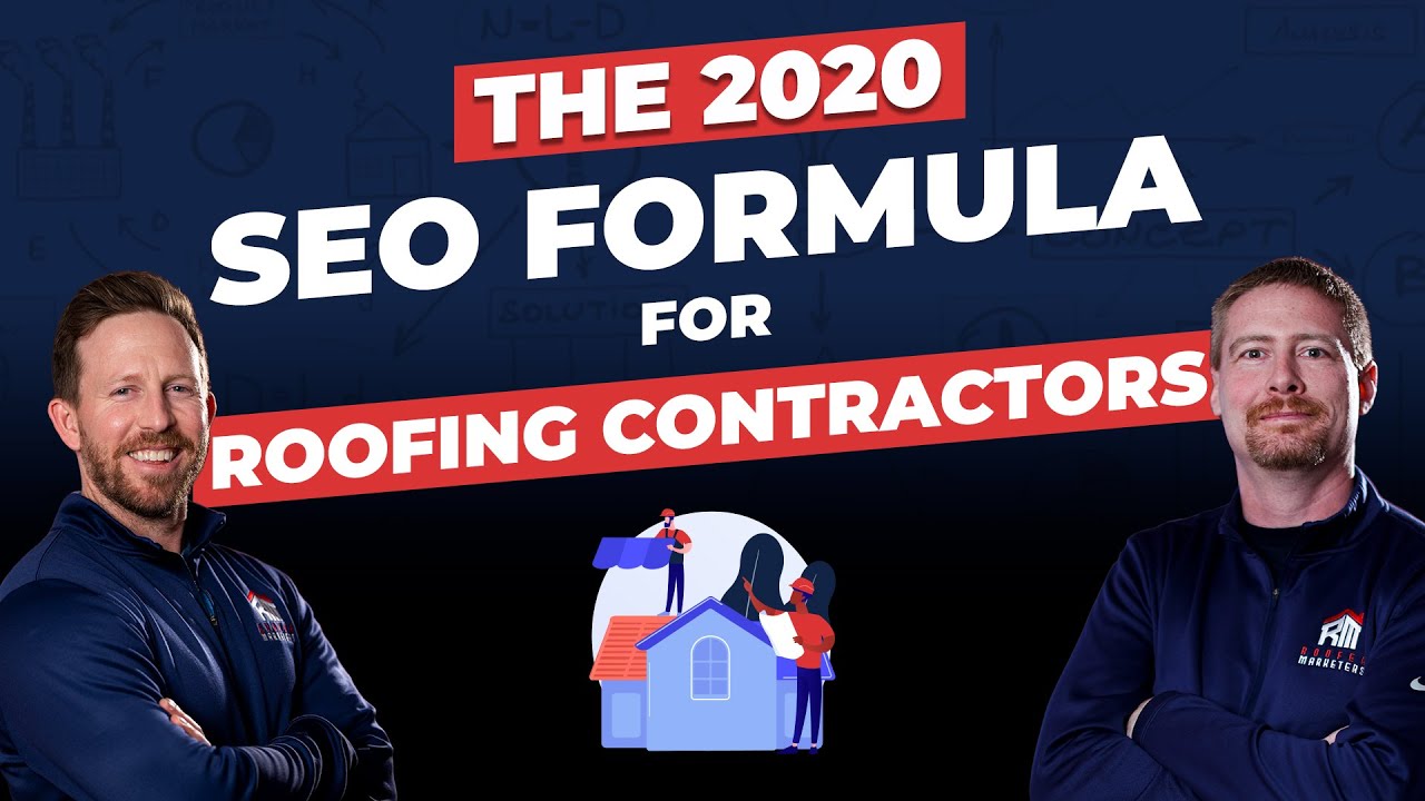 2020 SEO Formula For Roofing Contractors