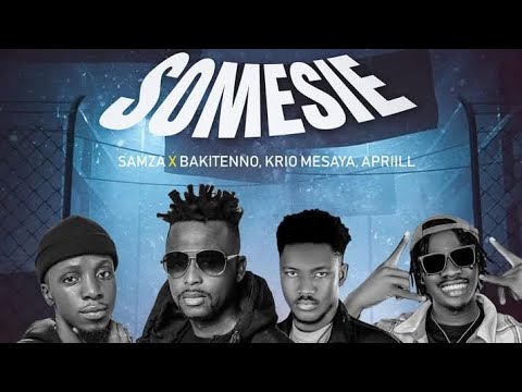 SOMESIE- Samza ft Bakitenno, Apriill & Krio Mesaya {Official Audio 2025 New Sierra Leone 🇸🇱 Music}