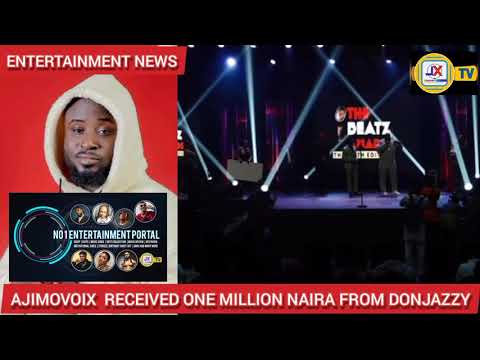 CONGRATULATIONS: Ajimovoix Received One Million Naira From Donjazzy