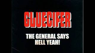 Gluecifer - Get That Psycho Out of My Face