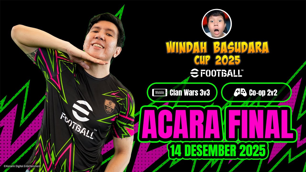 ACARA FINAL! | eFootball ™ Windah Basudara Cup