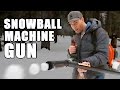 Snowball Machine Gun- How to make