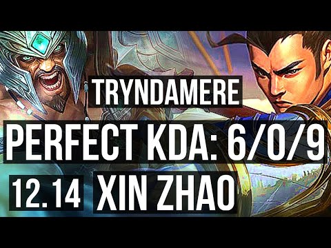 TRYNDAMERE vs XIN ZHAO (JNG) | 6/0/9, Rank 5 Trynda, 400+ games, Dominating | TR Grandmaster | 12.14