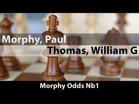 Morphy, Paul -- Thomas, William G, Morphy Odds Nb1, ½-½