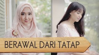 Download lagu Berawal Dari Tatap -Yura Yunita (Dhita Dewi, Fitta Putri, Andri Guitara) mp3