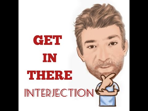 English Tutor Nick P Interjection (62) Get in There
