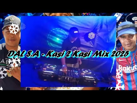 DAL S.A - Kasi 2 Kasi Mix 2025 [Steek Saam] Die Doring [Northern Cape No.1]