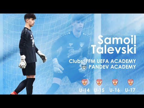 SAMOIL TALEVSKI - Highlights 21/22 | Goalkeeper 2005