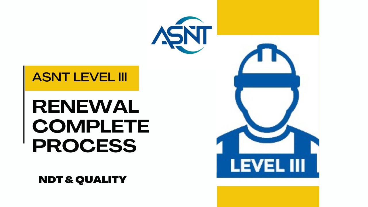 ASNT Level III Renewal complete process ll Recertification by point system