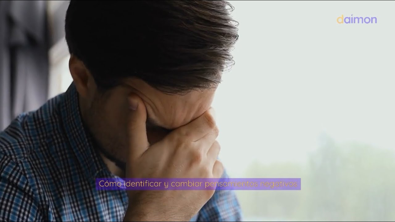 ¿Cómo identificar y cambiar pensamientos negativos?